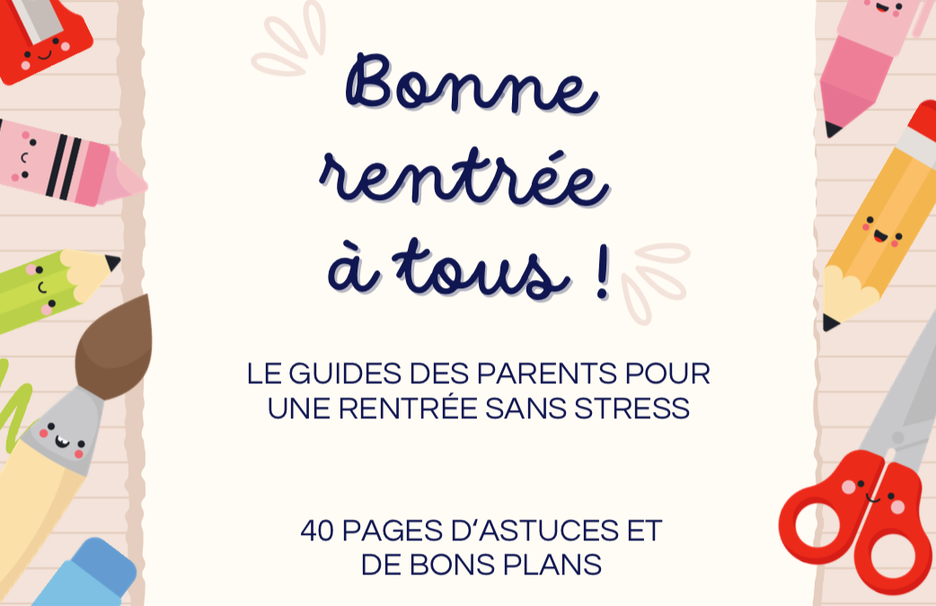 Le MAXI guide de la famille